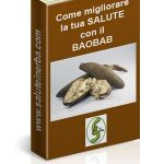 come migliorare la tua salute con il baobab - ebook