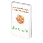 scarica l'ebook sul Cordyceps fungo medicinale